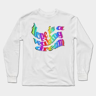 Dreams Awaken: Wear the Spark of Hope Long Sleeve T-Shirt